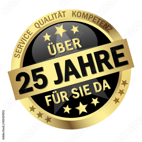 Button - Über 25 Jahre für sie da