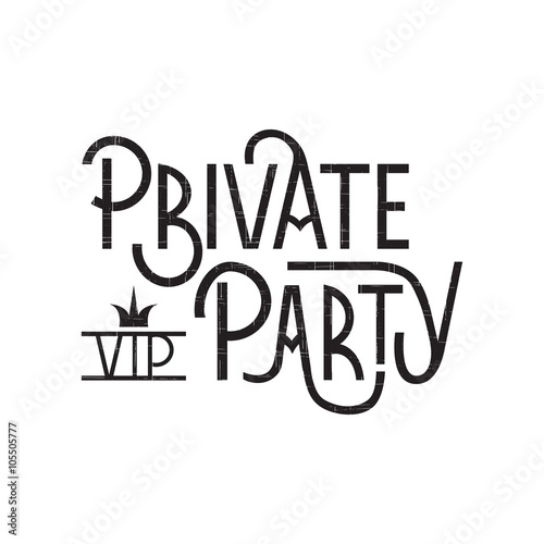 Private Party lettering