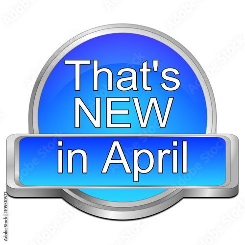 That's new in April Button