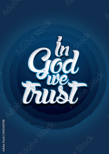 In God we trust on blue background, Vector.