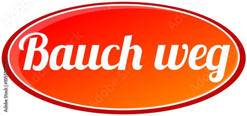 Bauch weg