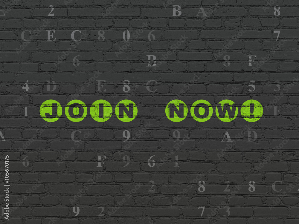 Social network concept: Join now! on wall background Social network concept: Join now! on wall background