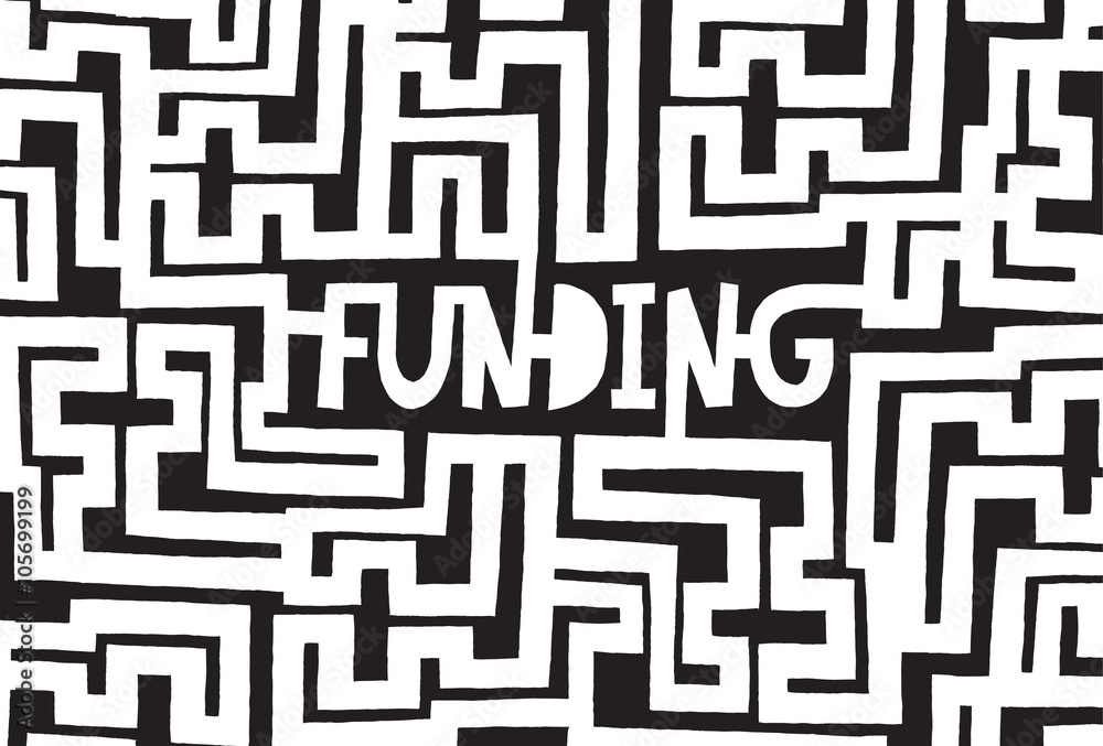 Complex funding maze or tough labyrinth