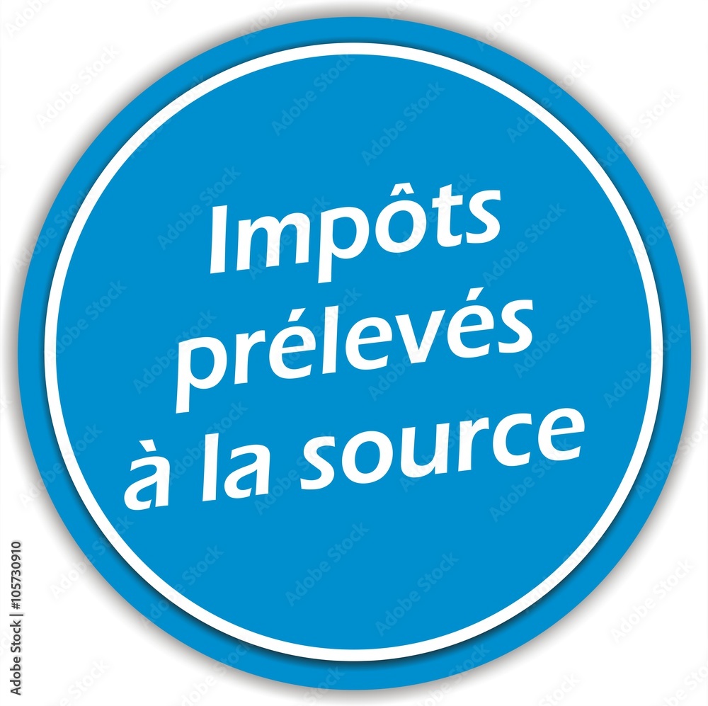 bouton impôts prélevés à la source bouton impôts prélevés à la source