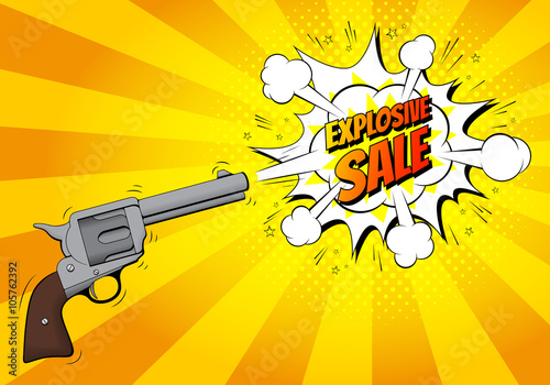 Explosive sale banner with gun. Vector illustration. Retro revolver in pop art style with bomb explosive background
