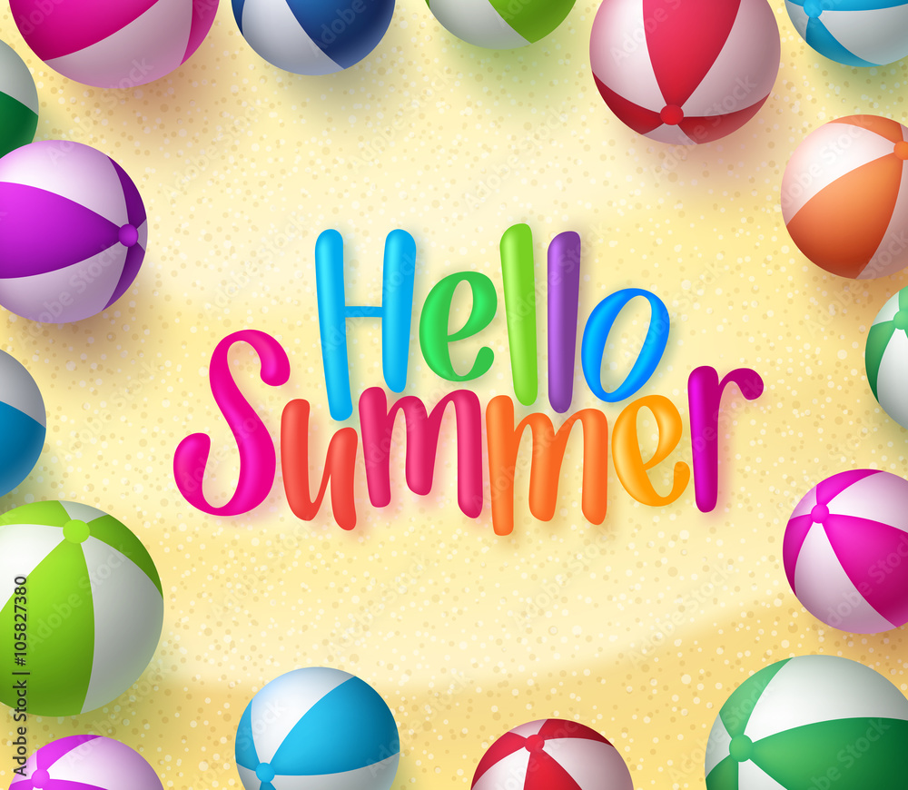 Obraz premium Beach ball Background with Hello Summer Text in the Sand for Summer Season. Vector Illustration