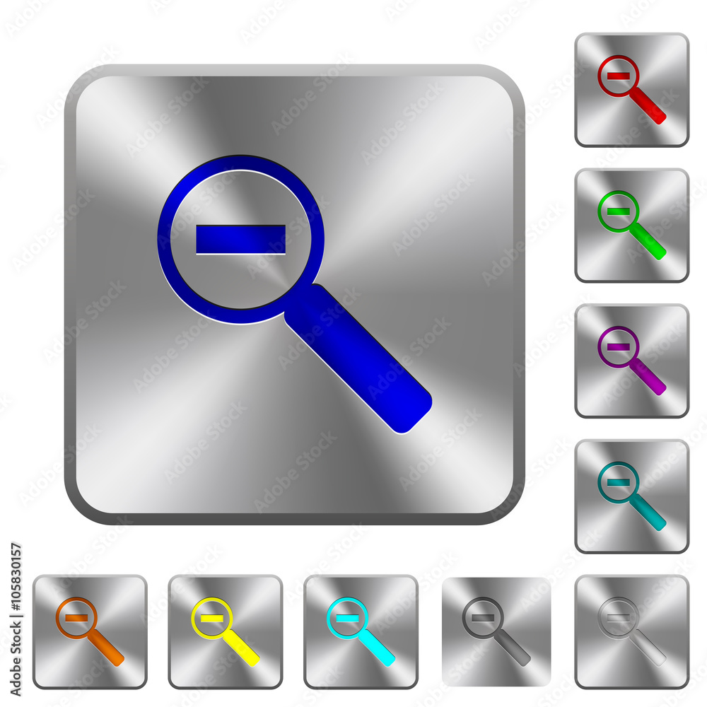 Steel zoom out buttons Steel zoom out buttons