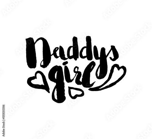 Stencil lettering quotes daddys girl isolated on a white background. Vector