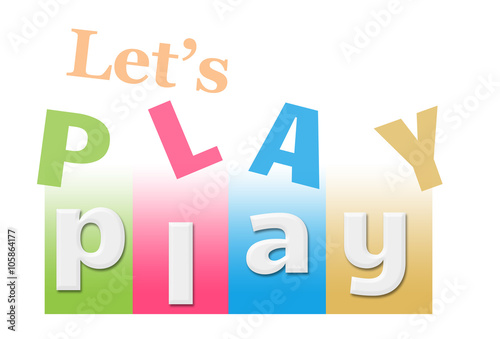 Lets Play Colorful Random Text Stripes 