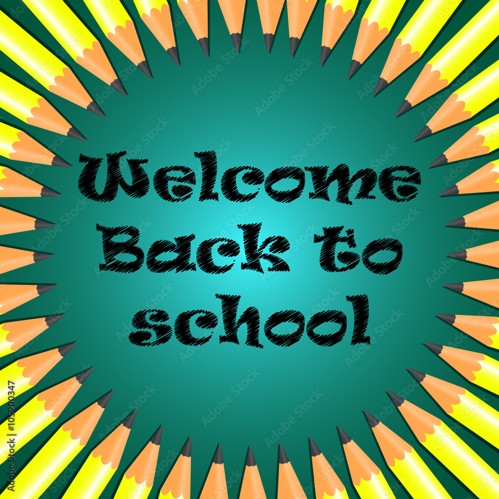 Welcome Back to school 5 Welcome Back to school 5