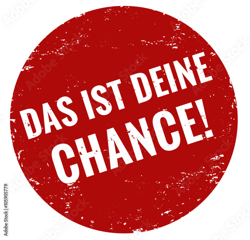 Das ist deine Chance stempel rot 