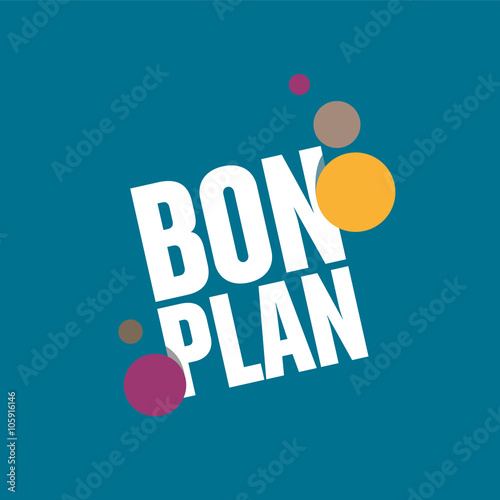 bon plan