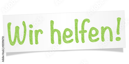 Wir helfen!