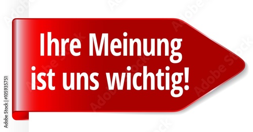 Ihre Meinung ist uns wichtig! 