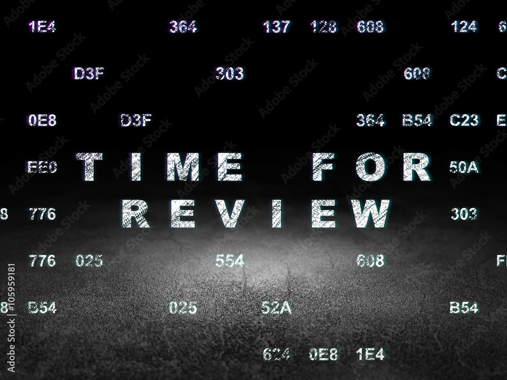Time concept: Time for Review in grunge dark room Time concept: Time for Review in grunge dark room