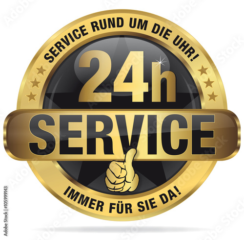 24h Service - Service rund um die Uhr! Immer für Sie da!