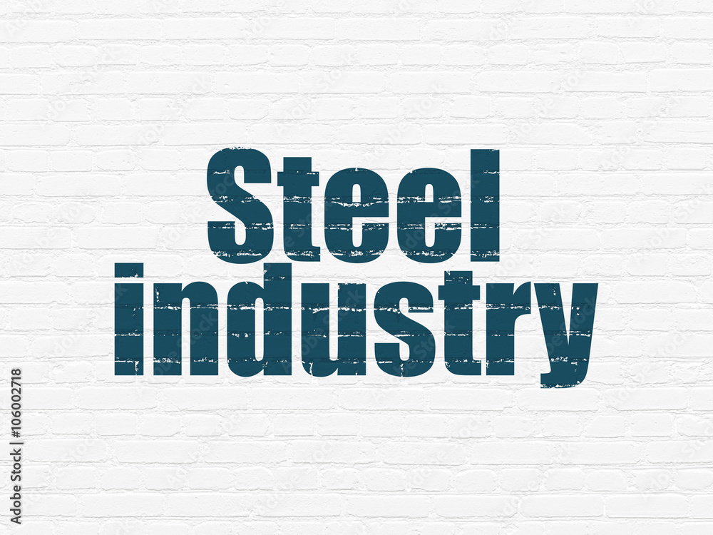 Manufacuring concept: Steel Industry on wall background Manufacuring concept: Steel Industry on wall background