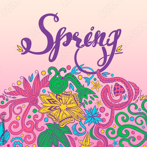 Hand drawn lettering Spring on colorful floral background, hand-drawn flourish border, EPS 10