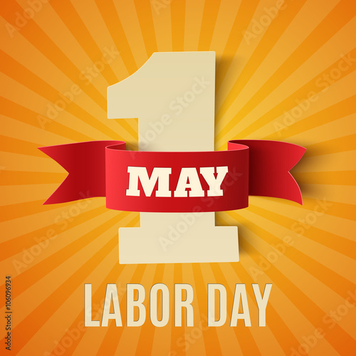 May 1st. Labor Day background.