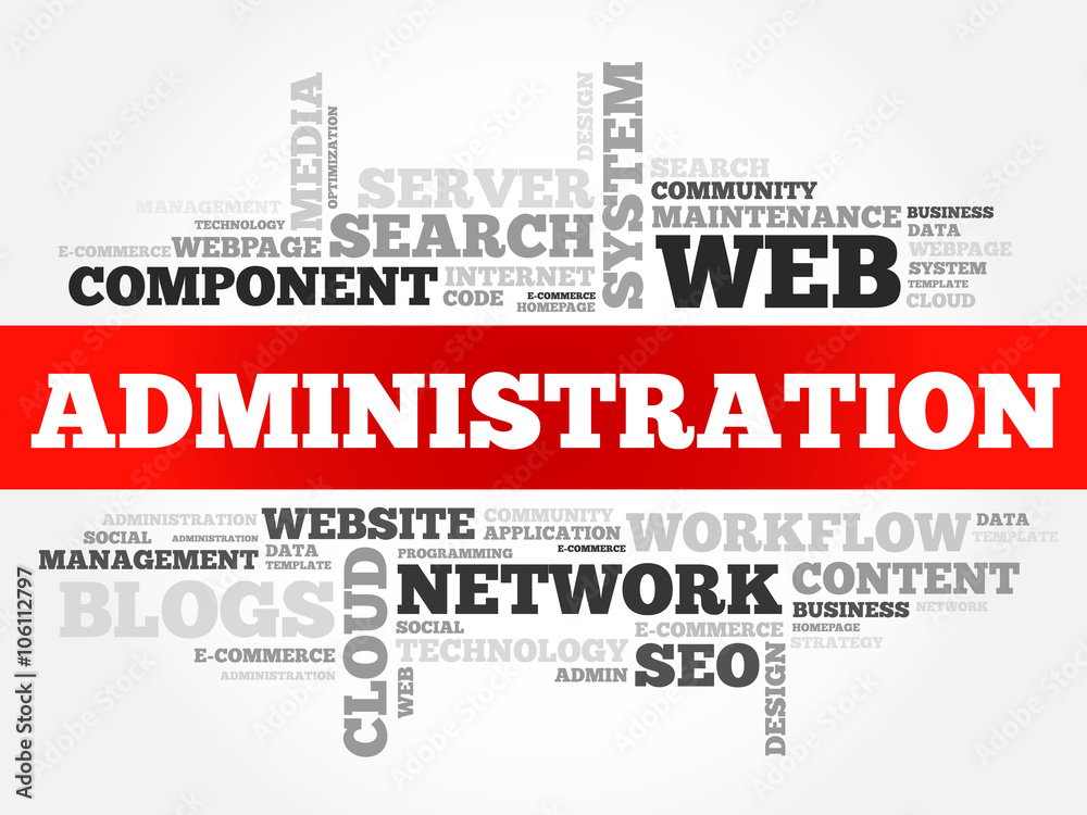 Administration word cloud, security concept Administration word cloud, security concept