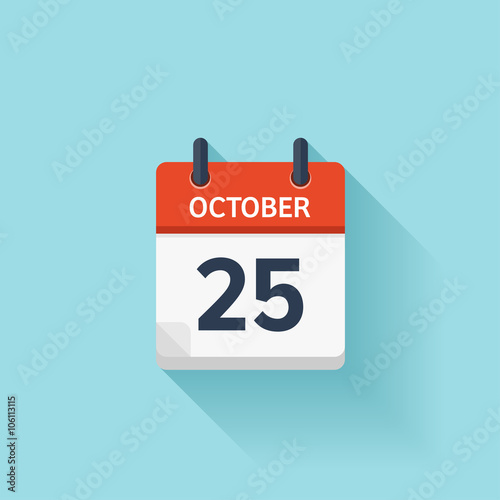 October 25 . Vector flat daily calendar icon. Date and time, day, month. Holiday.