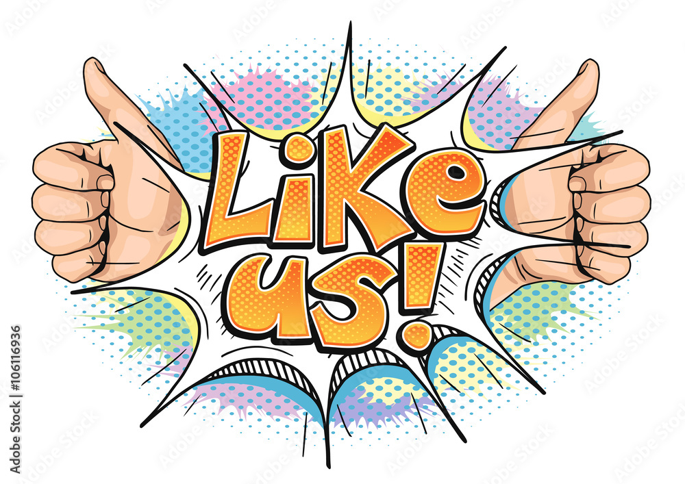 Like Us phrase with thumb up hand sign in pop art retro comic style isolated on white background