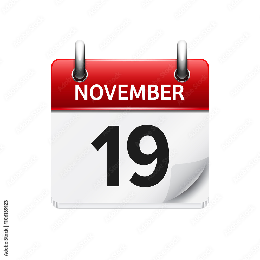 November 19 . Vector flat daily calendar icon. Date and time, day, month. Holiday. November 19 . Vector flat daily calendar icon. Date and time, day, month. Holiday.