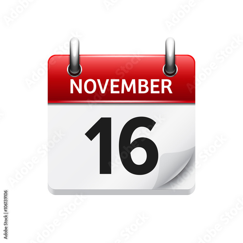 November 16 . Vector flat daily calendar icon. Date and time, day, month. Holiday.