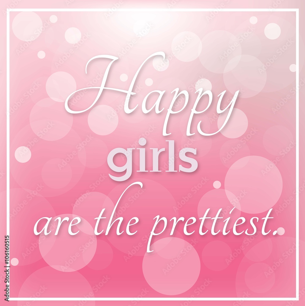 Inspirational, pink quotation about ladies, women,