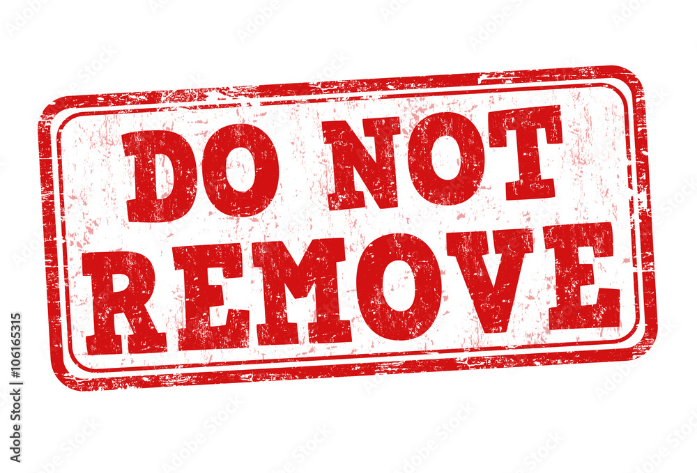 Do not remove stamp