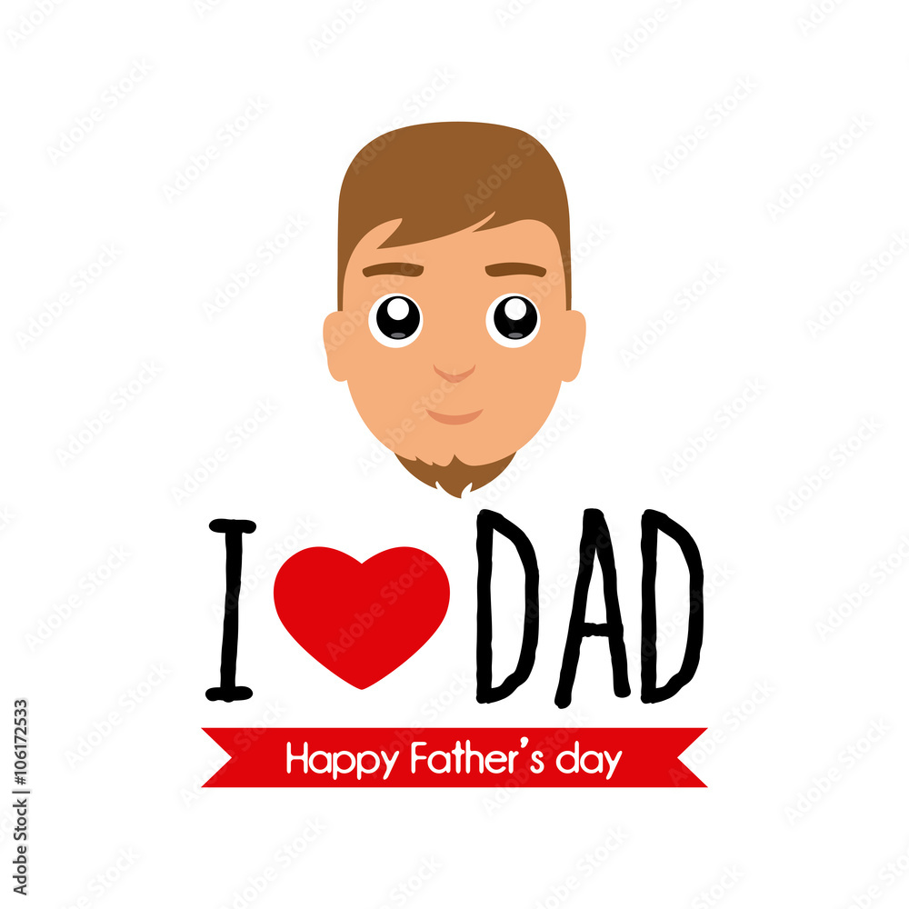 Happy father's day Happy father's day