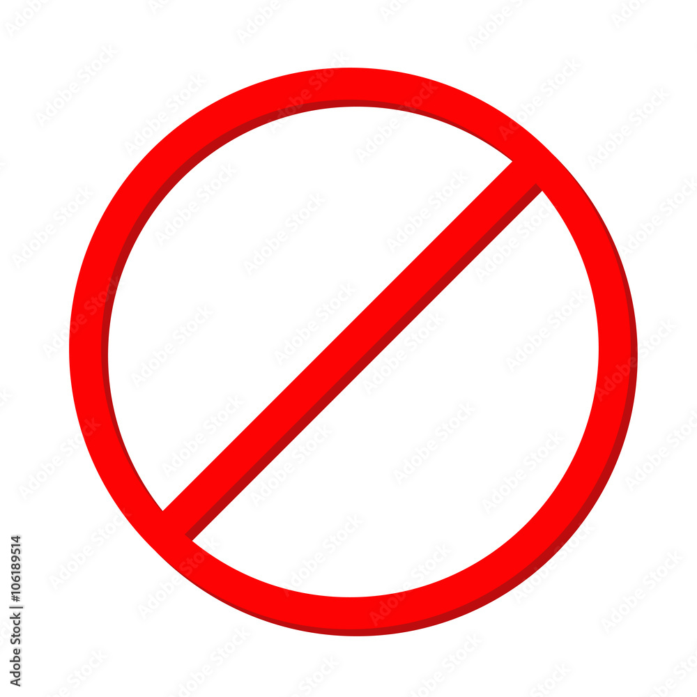 Prohibition no symbol Red round stop warning sign Template Isolated on white background. Flat design Prohibition no symbol Red round stop warning sign Template Isolated on white background. Flat design