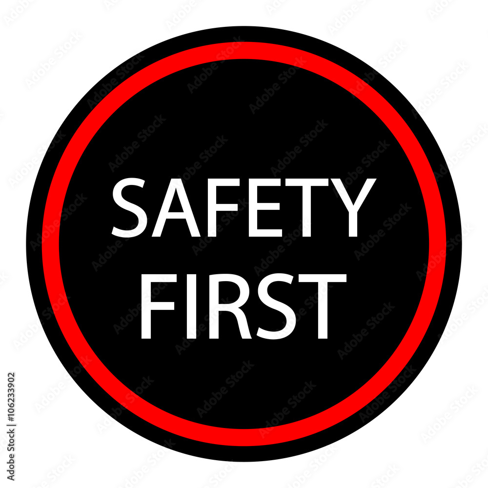Safety first icon. Internet button on white background.