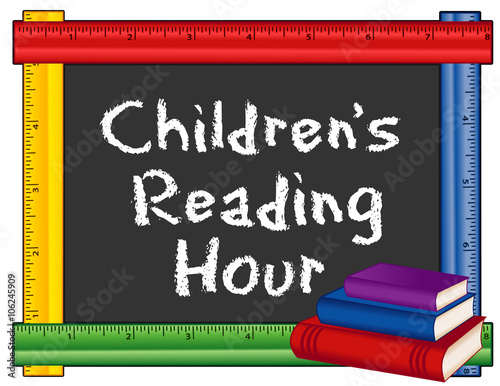 Childrens Reading Hour sign, chalk text on blackboard with multicolor ruler frame, stack of books for schools, libraries and bookstores, isolated on white background. EPS8 compatible.