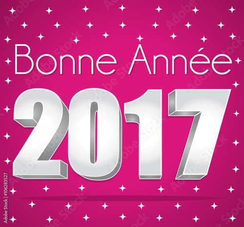 2017. Bonne année carte de vœux rose et argent. Texte en français.