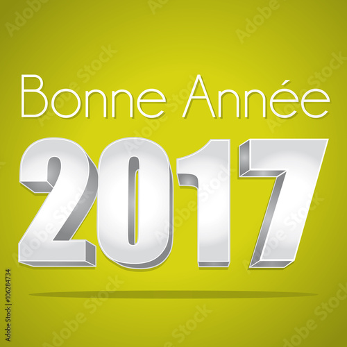 2017. Bonne année carte de vœux verte et argent. Texte en français.
