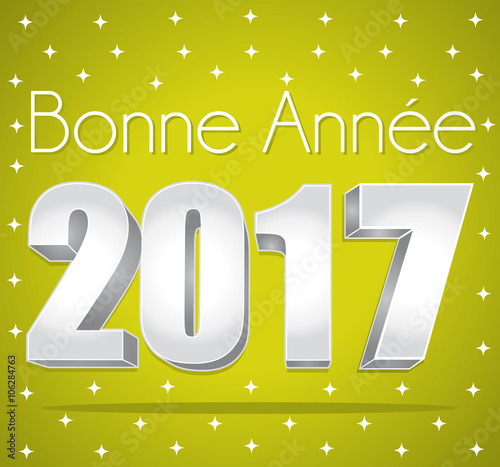 2017. Bonne année carte de vœux étoilée verte et argent. Texte en français.