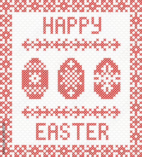 Happy Easter embroidery cross-stitch. Vector Illustration. Decorative cross stitch needlework design.