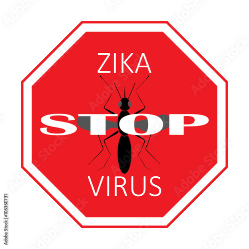 sign stop the spread of the virus zika on the planet