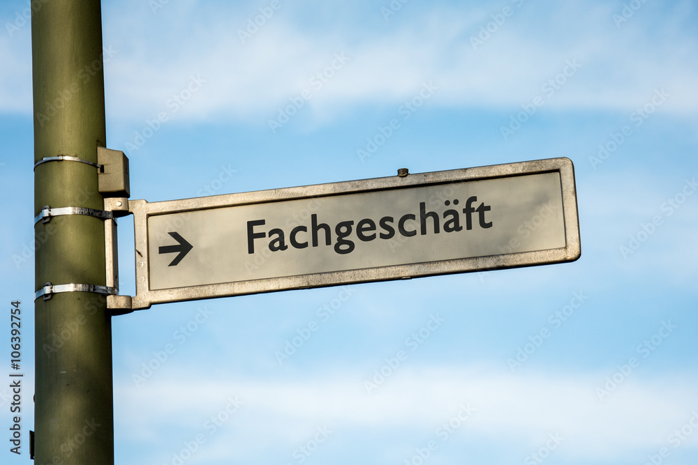 Fototapeta premium Schild 67 - Fachgeschäft