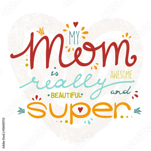 Vector greeting card for Mother's Day with hand drawn lettering.