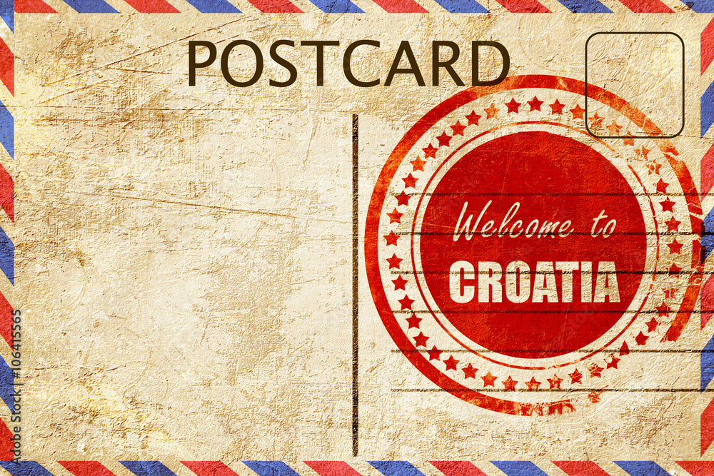 Vintage postcard Welcome to croatia