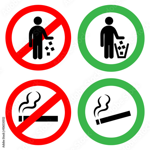 Prohibitory signs. Do not litter, do not smoke.