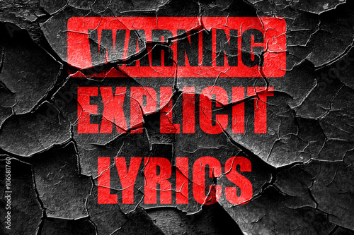 Fotografie Grunge cracked Explicit lyrics sign