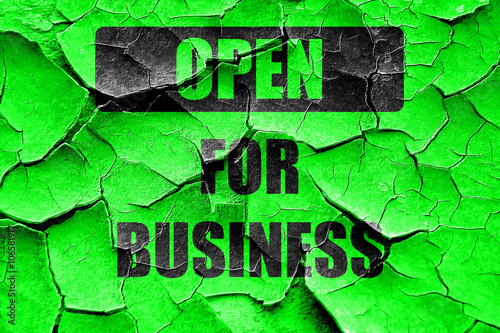 Grunge cracked Open for business sign
