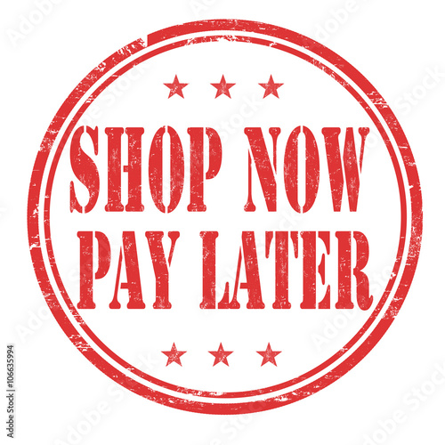 Shop now pay later stamp
