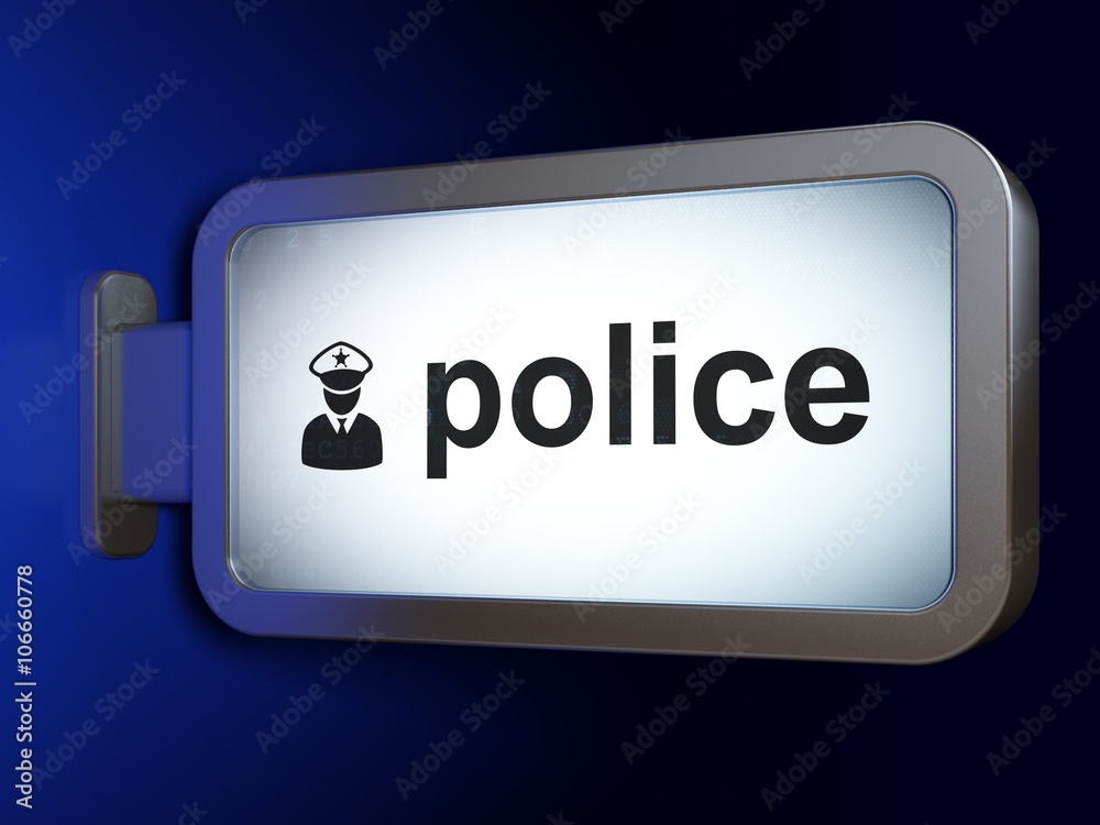 Law concept: Police and Police on billboard background Law concept: Police and Police on billboard background