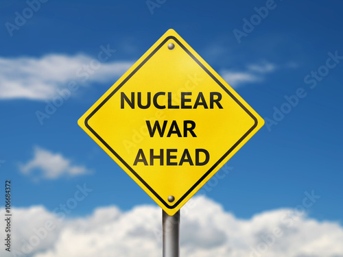 Nuclear war ahead road sign