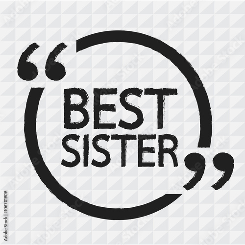 BEST SISTER Lettering Illustration design