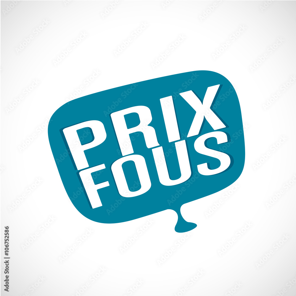 prix fous prix fous